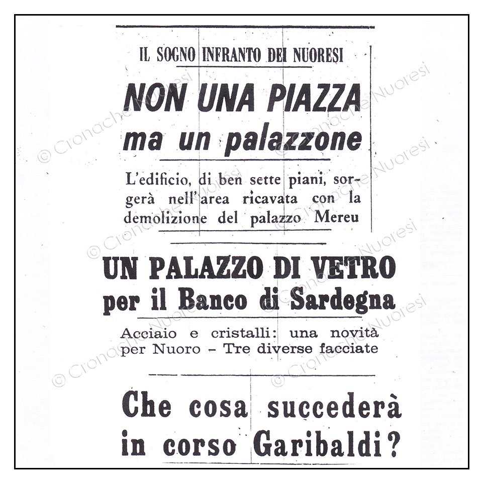 1968. L’abbattimento del Palazzo Mereu sulla stampa dell’epoca (© Cronache Nuoresi - Tutti i diritti riservati)