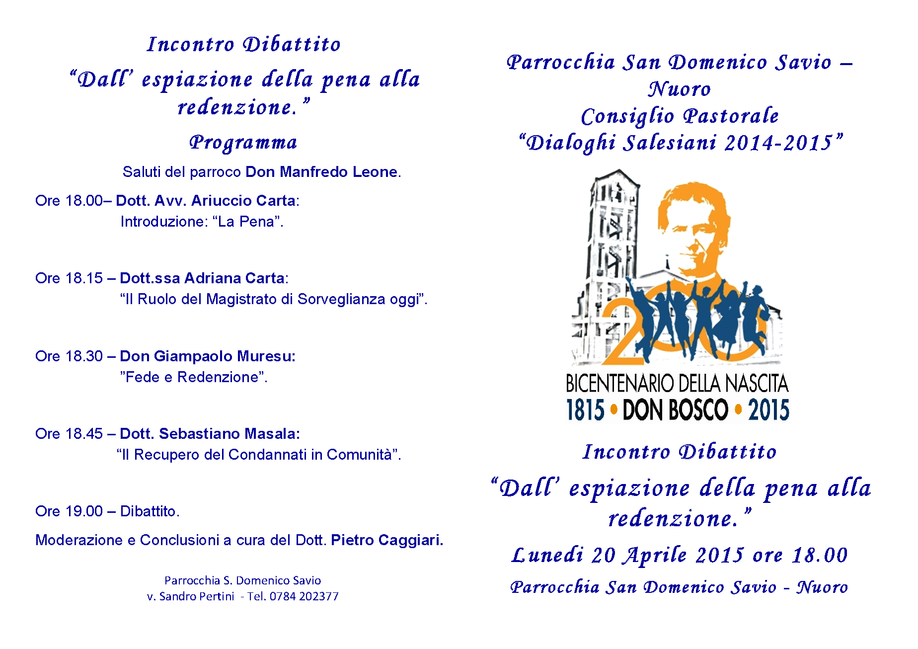 Dall'espiazione della pena alla redenzione: un incontro dibattito alla Parr. S. Domenico Savio