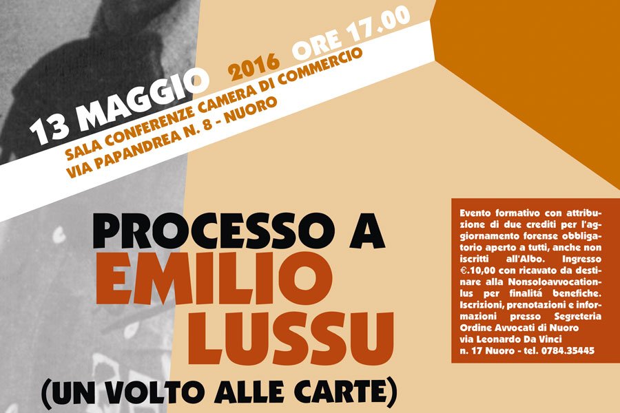 “Processo all’avvocato Emilio Lussu”: domani rievocazione in Camera di Commercio