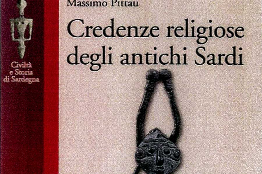 “Credenze religiose degli antichi sardi” di Massimo Pittau: questa sera alla Biblioteca Satta