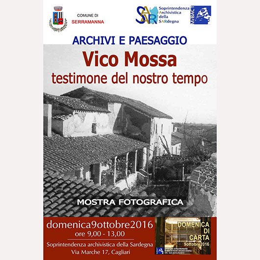 Archivi e paesaggio: Vico Mossa, testimone del nostro tempo