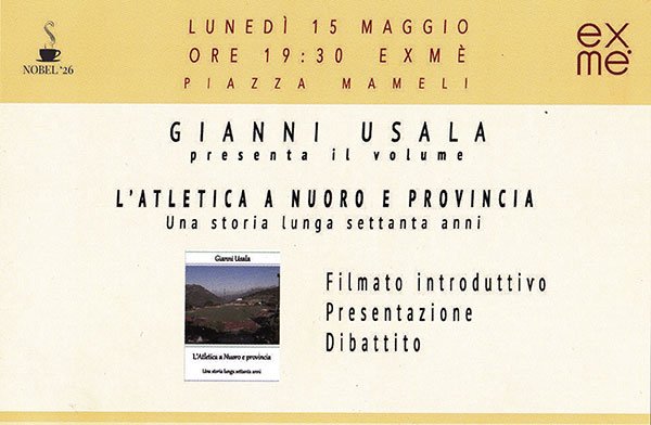 L’Atletica a Nuoro e provincia. Una storia lunga settanta anni: lunedì al Nobel ’26