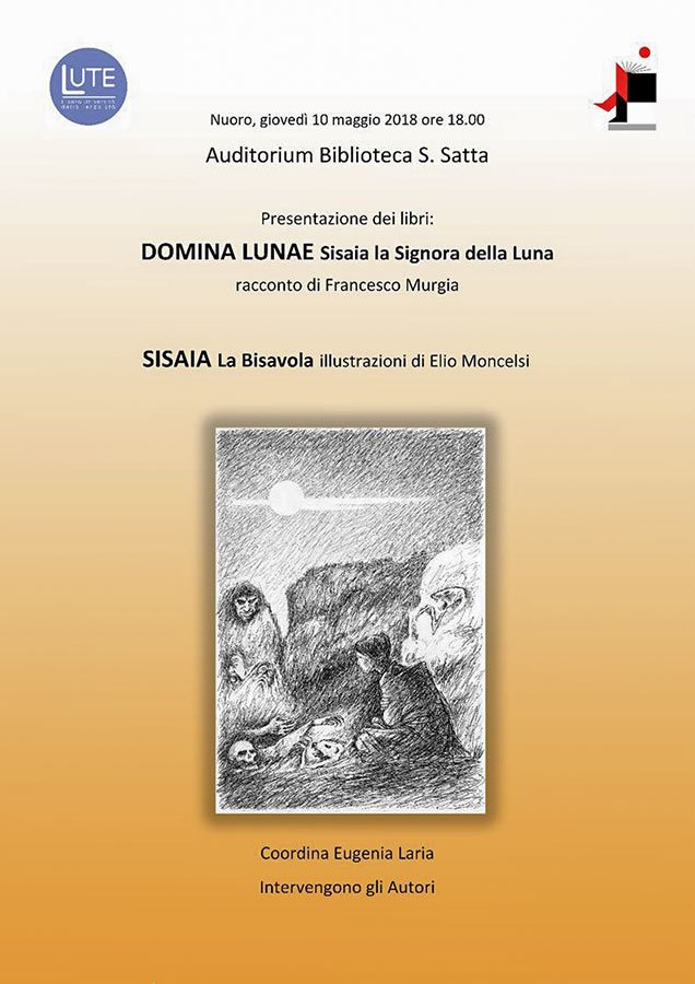 Biblioteca Satta: Elio Moncelsi e Francesco Murgia presentano i loro libri su “Sisaia”