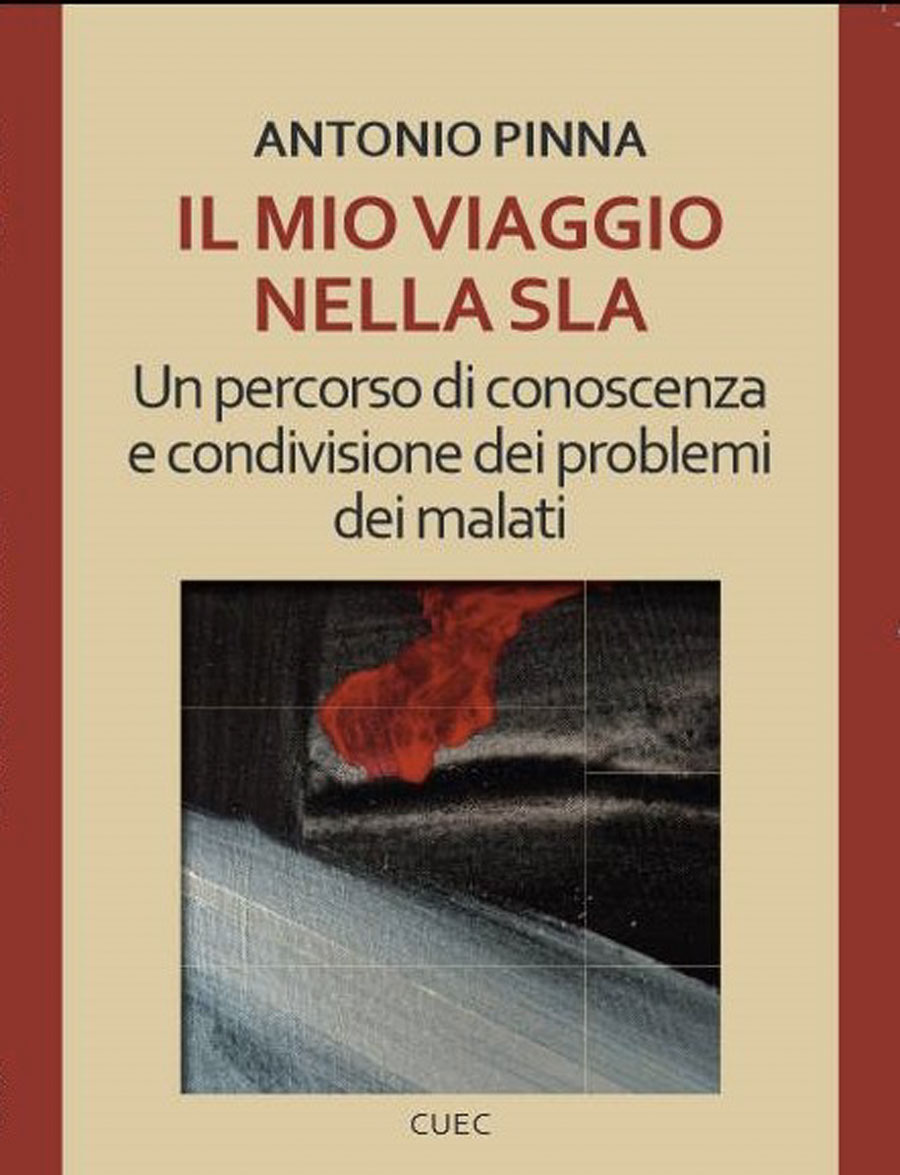 Macomer. Venerdì la presentazione del libro “Il mio viaggio nella SLA” di Antonio Pinna