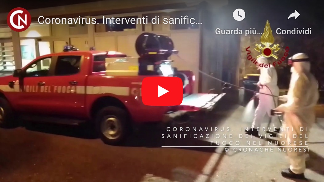 Coronavirus. Oltre 50 interventi di sanificazione attuati dai Vigili del fuoco di Nuoro – VIDEO