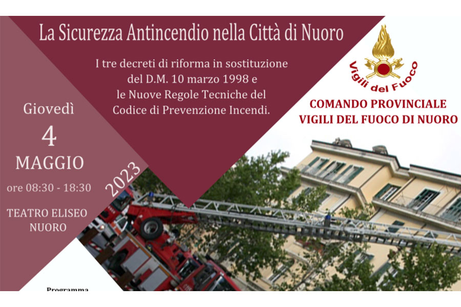 I massimi esperti di prevenzione incendi il 4 maggio si riuniscono a Nuoro
