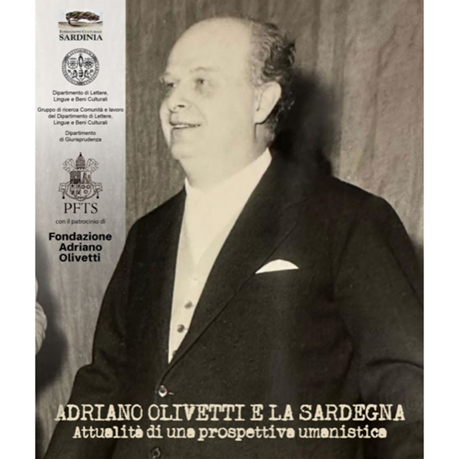 Adriano Olivetti e la Sardegna: nel week end  un convegno all’Università di Cagliari