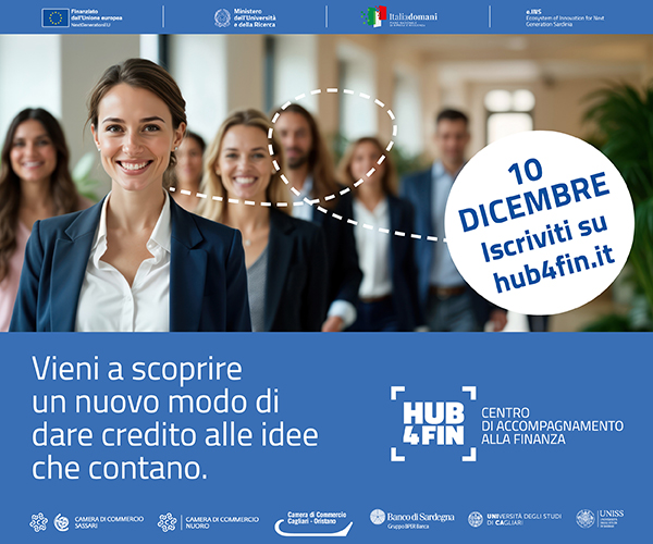 HUB4FIN, “Il futuro del verbo finanziare: idee e imprese si incontrano in Camera di Commercio”. Mercoledì 10 dicembre ore 9.30